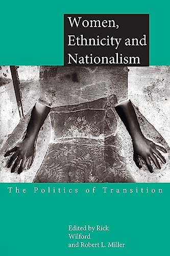 Imagen de archivo de Women, Ethnicity and Nationalism: The Politics of Transition a la venta por WorldofBooks