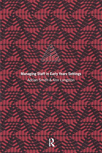 Beispielbild fr Managing Staff in Early Years Settings (A Practice Guide/Handbook) zum Verkauf von WorldofBooks