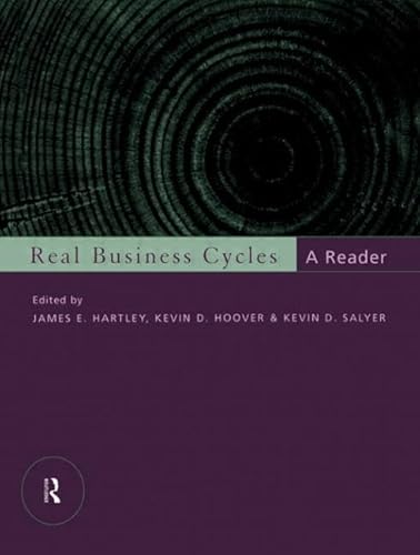 Real Business Cycles: A Reader - James E. Hartley. et al. ( Eds )