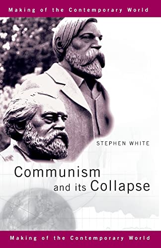 Stock image for Communism and its Collapse for sale by Blackwell's