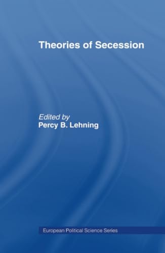 Stock image for THEORIES OF SECESSION (ROUTLEDGE for sale by BennettBooksLtd