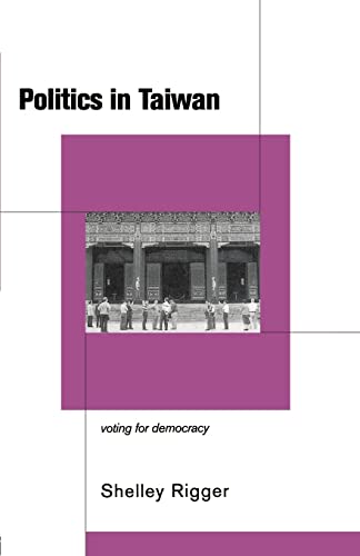 9780415172097: Politics in Taiwan: Voting for Reform