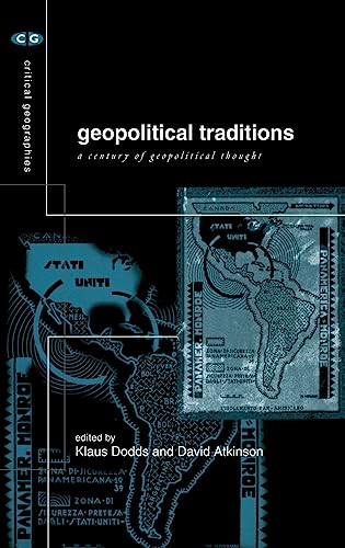 9780415172486: Geopolitical Traditions: Critical Histories of a Century of Geopolitical Thought (Critical Geographies)