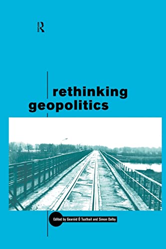 Stock image for Rethinking Geopolitics for sale by Blackwell's