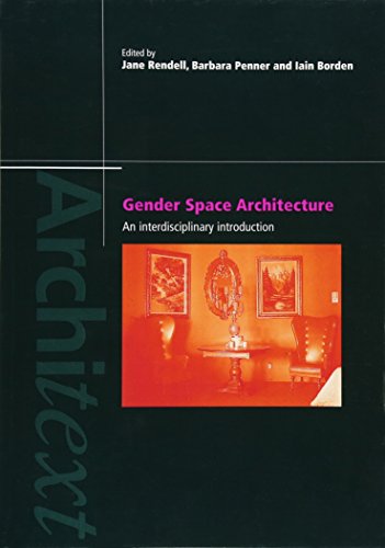 Imagen de archivo de Gender Space Architecture (Architext) a la venta por Goodwill of Colorado