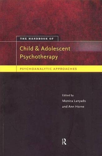 Imagen de archivo de Handbook of Child and Adolescent Psychotherapy: Psychoanalytic Approaches a la venta por HPB-Red