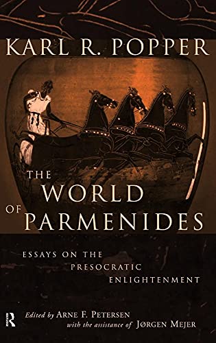 The World of Parmenides â" Essays on the presocratic enlightenment.