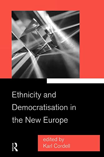 Stock image for Ethnicity and Democratisation in the New Europe for sale by Chiron Media