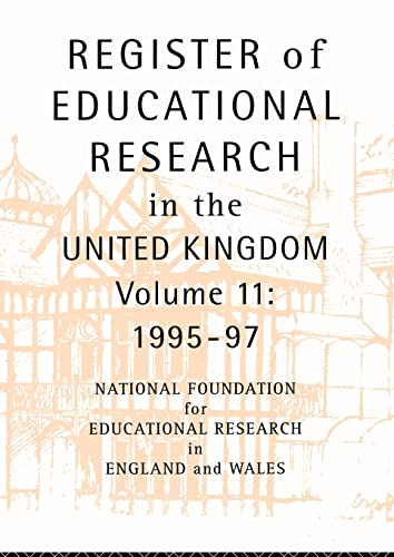 Stock image for Register of Educational Research in the United Kingdom: Vol 11 1995-1997: 1995-97 for sale by Chiron Media