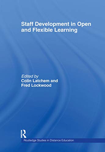 Beispielbild fr Staff Development in Open and Flexible Education (Routledge Studies in Distance Education) zum Verkauf von Chiron Media