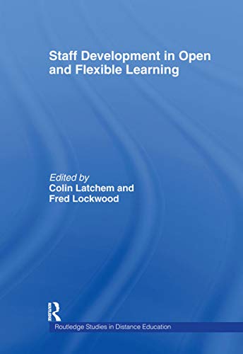 Stock image for Staff Development in Open and Flexible Education (Routledge Studies in Distance Education) for sale by Chiron Media