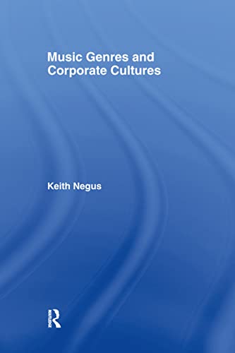 9780415173995: Music Genres and Corporate Cultures