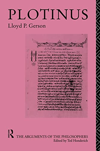 Plotinus (Arguments of the Philosophers) (9780415174091) by Gerson, Lloyd P.