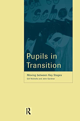 Stock image for Pupils in Transition for sale by Blackwell's