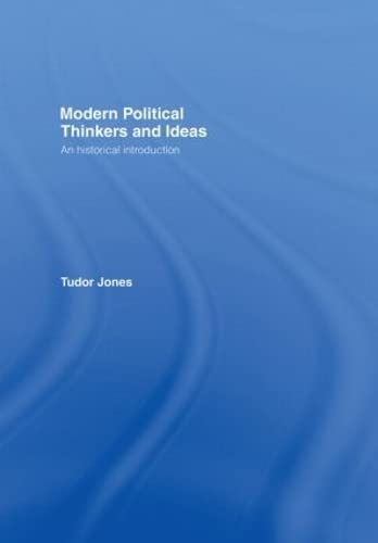 Stock image for Modern Political Thinkers and Ideas: An Historical Introduction [Hardcover] Jones, Tudor for sale by Particular Things