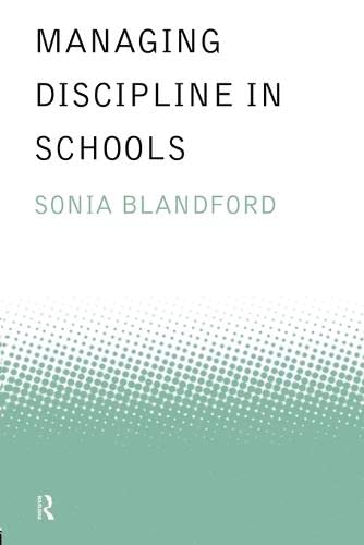 9780415174916: Managing Discipline in Schools (Educational Management Series)