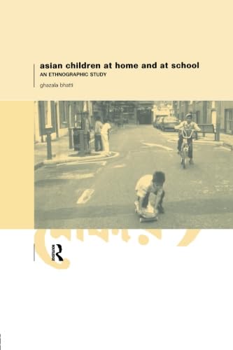 Stock image for Asian Children at Home and at School: An Ethnographic Study for sale by WorldofBooks
