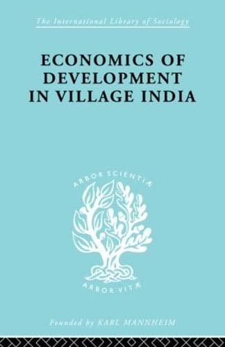 Stock image for Econ Dev Village India Ils 59 (International Library of Sociology) for sale by Chiron Media