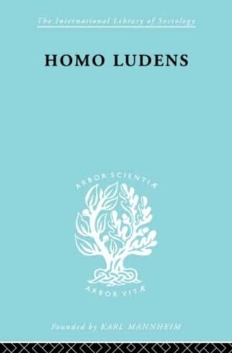 Imagen de archivo de Homo Ludens: A Study of the Play-Element in Culture a la venta por Revaluation Books