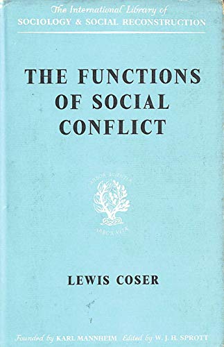 Stock image for The Functions of Social Conflict: for sale by Naomi Symes Books PBFA