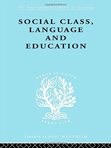 Social Class Language and Education (International Library of Sociology) (9780415176330) by Lawton, Denis