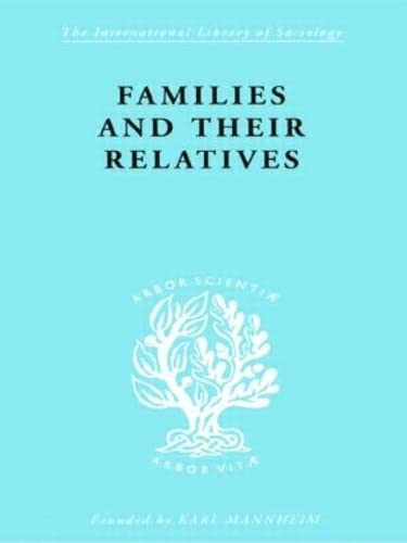 Stock image for Families and Their Relatives for sale by JuddSt.Pancras