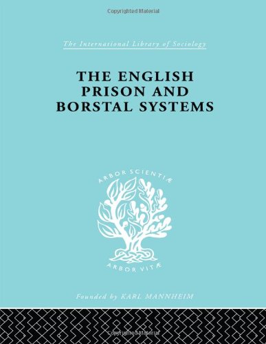 Stock image for 203: English Pris&Borstal Ils 205 (International Library of Sociology) for sale by Chiron Media