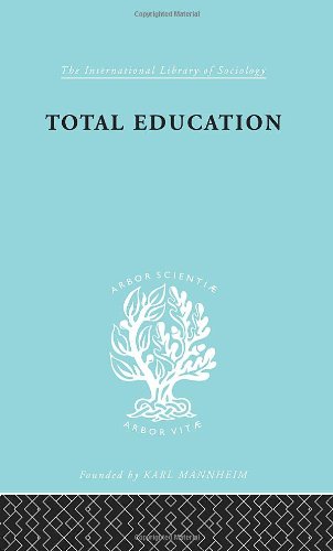 Total Education: A Plea for Synthesis (Internation - M.L. Jacks