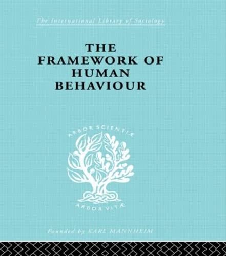 Stock image for The Framework of Human Behaviour for sale by Lady Lisa's Bookshop