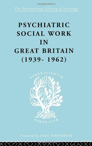 9780415178068: Psych Soc Work Gt Brit Ils 264 (International Library of Sociology)