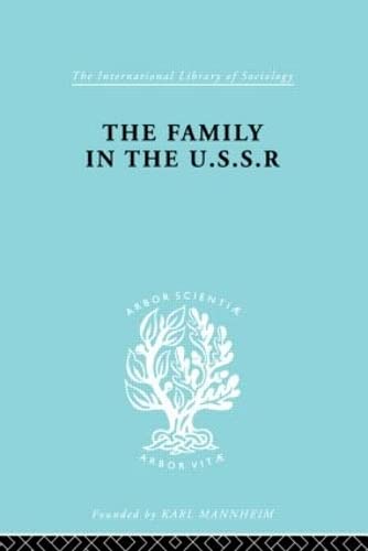 The Family in the USSR: Documents and Readings (International Library of Sociology) (9780415178112) by Schlesinger, Rudolf