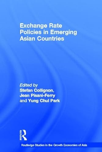 9780415178525: Exchange Rate Policies in Emerging Asian Countries (Routledge Studies in the Growth Economies of Asia)