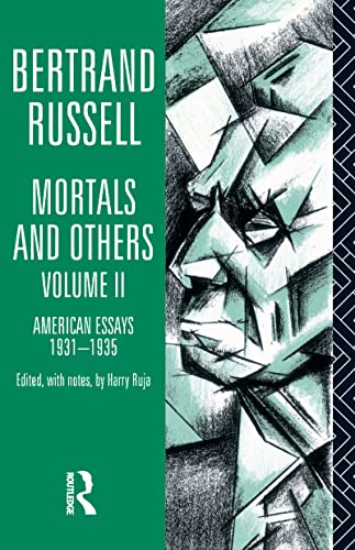 9780415178679: Mortals and Others, Volume II: American Essays 1931-1935: 2 (Bertrand Russell Paperbacks)