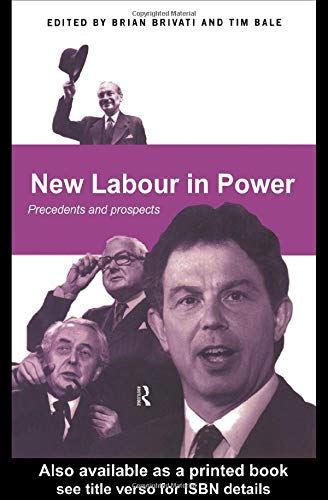 Stock image for NEW LABOUR IN POWER: PRECEDENTS AND PROSPECTS for sale by Basi6 International