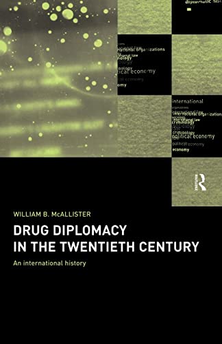 9780415179904: Drug Diplomacy in the Twentieth Century