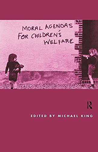 Stock image for Moral Agendas For Children's Welfare for sale by Chiron Media