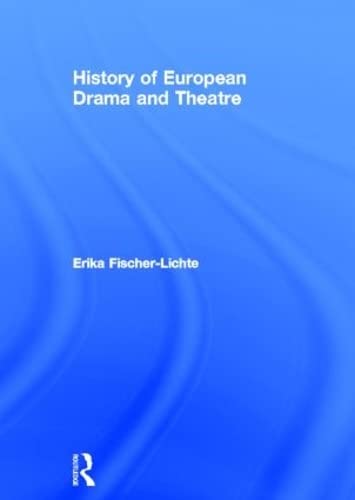 9780415180597: History of European Drama and Theatre