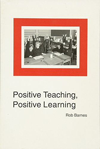 Beispielbild fr Positive Teaching, Positive Learning zum Verkauf von Blackwell's