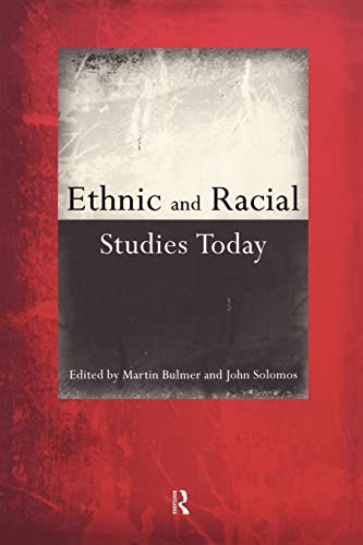 Imagen de archivo de Ethnic and Racial Studies Today a la venta por Better World Books Ltd