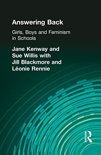 Beispielbild fr Answering Back : Girls, Boys and Feminism in Schools zum Verkauf von Better World Books