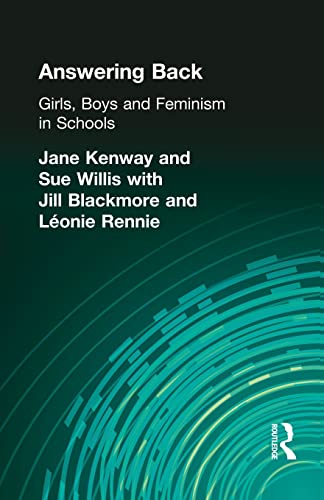 Imagen de archivo de Answering Back : Girls, Boys and Feminism in Schools a la venta por Better World Books