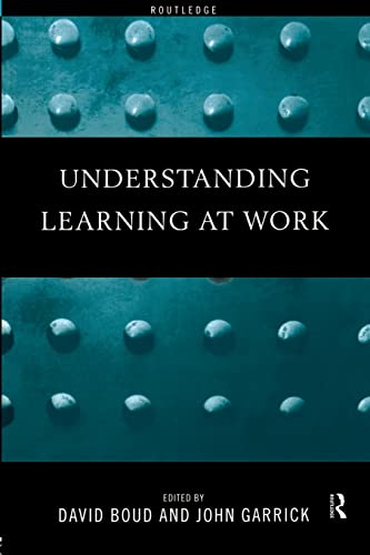 Stock image for Understanding Learning at Work for sale by Better World Books Ltd