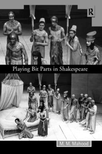 9780415182423: Playing Bit Parts in Shakespeare
