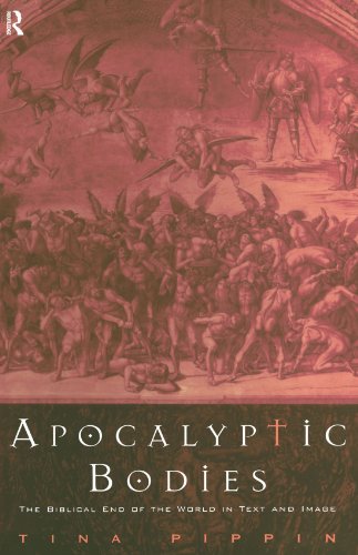 Imagen de archivo de Apocalyptic Bodies: The Biblical End of the World in Text and Image a la venta por HPB-Emerald