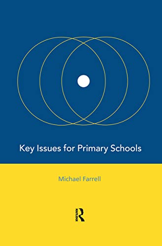 Stock image for Key Issues for Primary Schools for sale by WorldofBooks