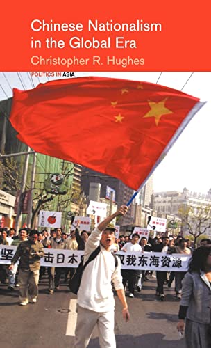 Stock image for Chinese Nationalism in the Global Era (Politics in Asia) for sale by Chiron Media