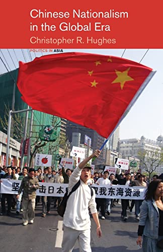 Imagen de archivo de Chinese Nationalism in the Global Era (Politics in Asia) a la venta por WorldofBooks