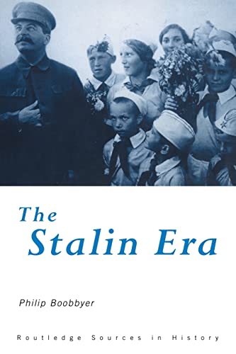 Beispielbild fr The Stalin Era (Routledge Sources in History) zum Verkauf von Book Trader Cafe, LLC