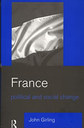 Beispielbild fr France: Political and Social Change zum Verkauf von Wonder Book