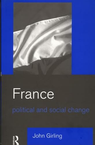 Stock image for France: Political and Social Change for sale by Wonder Book